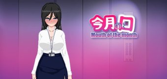 Mouth of the Month