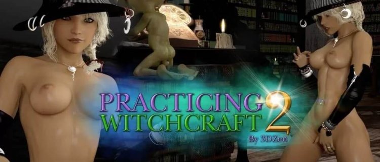 Practicing Witchcraft II