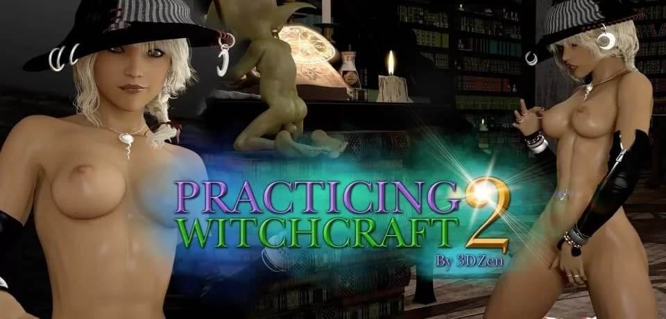Practicing Witchcraft II