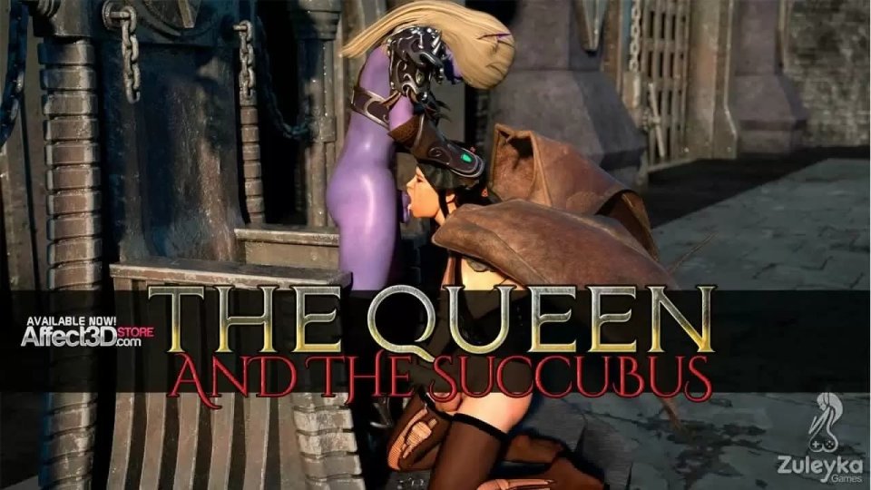 The Queen and Succubus